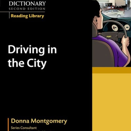 Driving in the City Oxford Picture Dictionary Reading Library