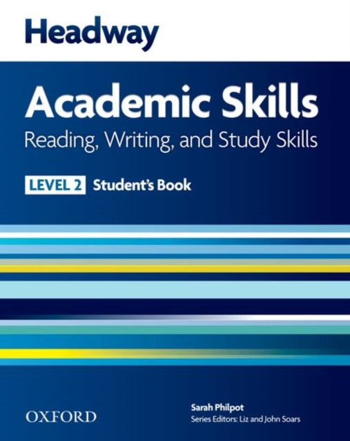 Headway Academic Skills 2 Reading Writing and