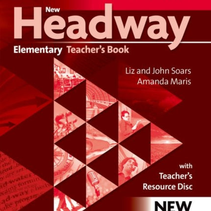 New Headway Elementary A1A2 Teachers Book  Teachers Resource Disc