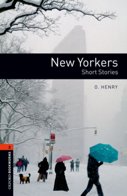 Oxford Bookworms Library Level 2 New Yorkers