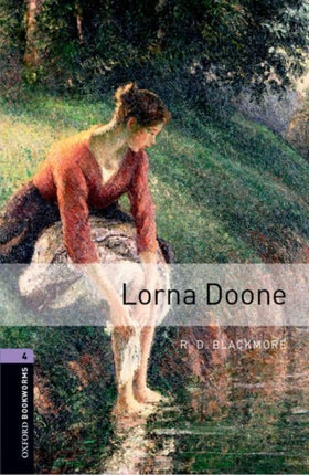 Oxford Bookworms Library: Level 4:: Lorna Doone