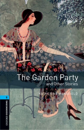 Oxford Bookworms Library Level 5 The Garden Party