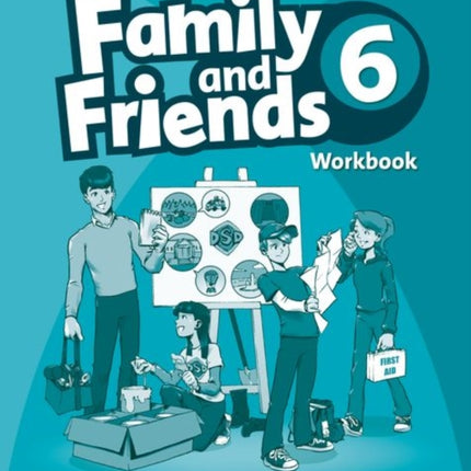 Family and Friends: 6: Workbook