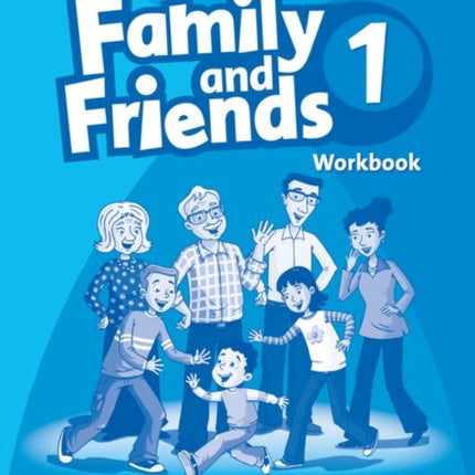 Family and Friends: 1: Workbook