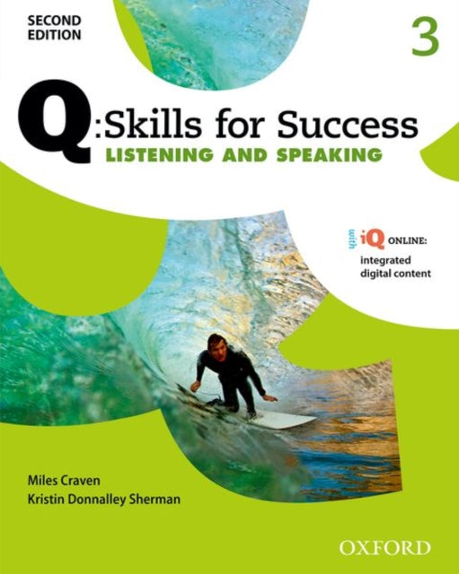 Q Skills for Success Level 3 Listening  Speaking Student Book with iQ Online