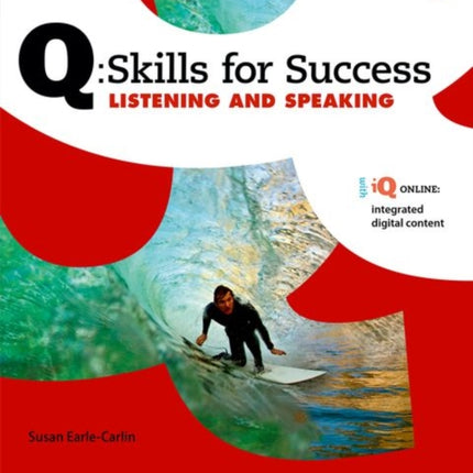 Q Skills for Success Level 5 Listening  Speaking Student Book with iQ Online