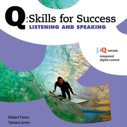 Q Skills for Success Level 4 Listening  Speaking Split Student Book A with iQ Online