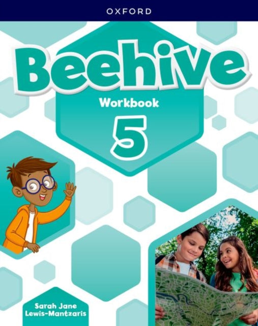Beehive Level 5 Workbook Learn grow fly. Together