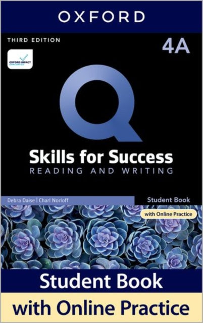 Q Skills for Success Level 4 Reading and Writing Split Student Book A with iQ Online Practice