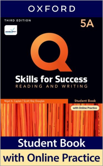 Q Skills for Success Level 5 Reading and Writing Split Student Book A with iQ Online Practice