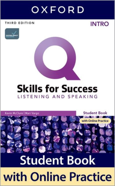 Q Skills for Success Intro Level Listening and Speaking Student Book with iQ Online Practice