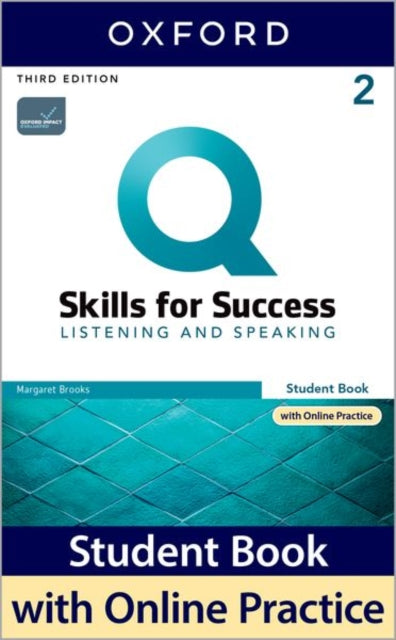 Q Skills for Success Level 2 Listening and Speaking Student Book with iQ Online Practice