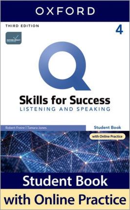 Q Skills for Success Level 4 Listening and Speaking Student Book with iQ Online Practice