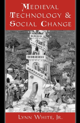 Medieval Technology and Social Change 163 Galaxy