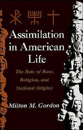 Assimilation in American Life
