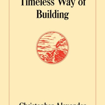 The Timeless Way of Building