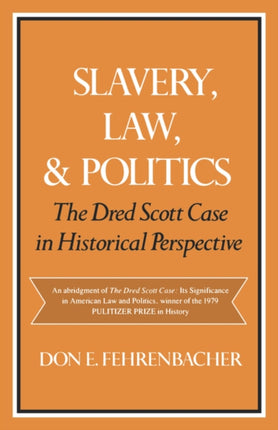Slavery Law and Politics