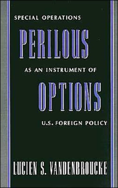 Perilous Options