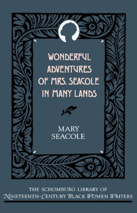 Wonderful Adventures of Mrs. Seacole in Many Lands