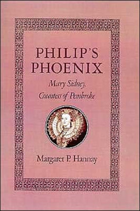 Philips Phoenix Mary Sidney Countess of Pembroke