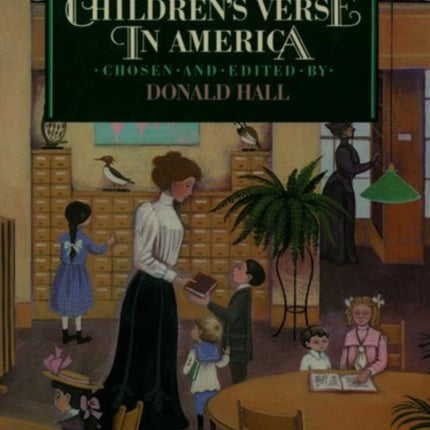 The Oxford Book of Childrens Verse in America