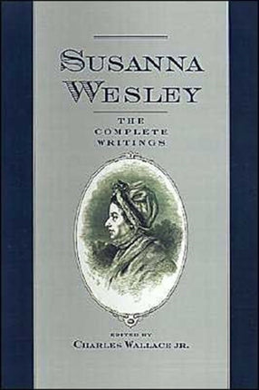 Susanna Wesley The Complete Writings