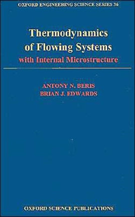 Thermodynamics of Flowing Systems: with Internal Microstructure