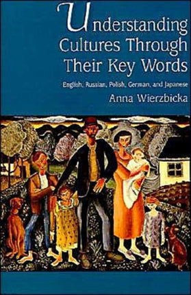 Understanding Cultures Through Their Key Words