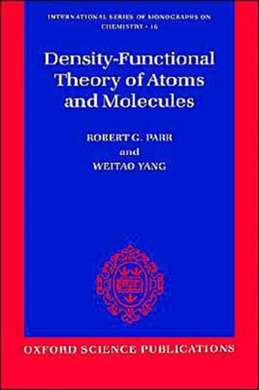 DensityFunctional Theory of Atoms and Molecules