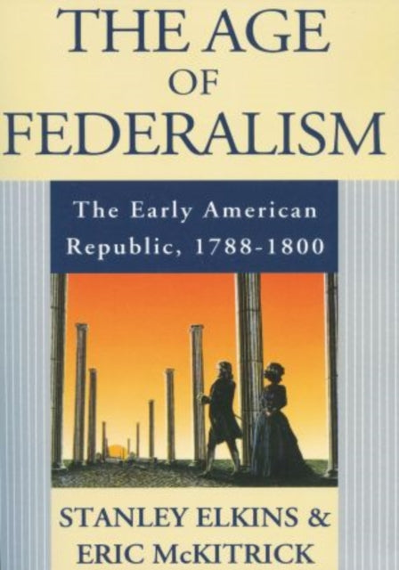 The Age of Federalism