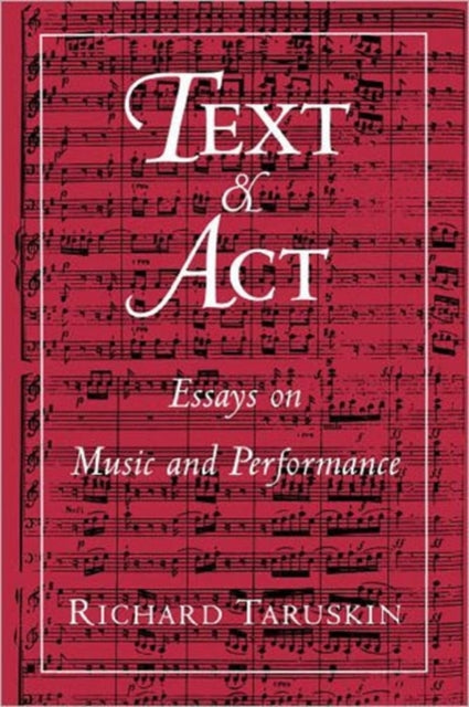 TEXT  ACT Essays on Music and Performance