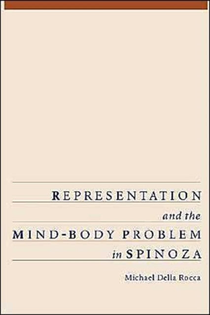 Representation and the MindBody Problem in Spinoza