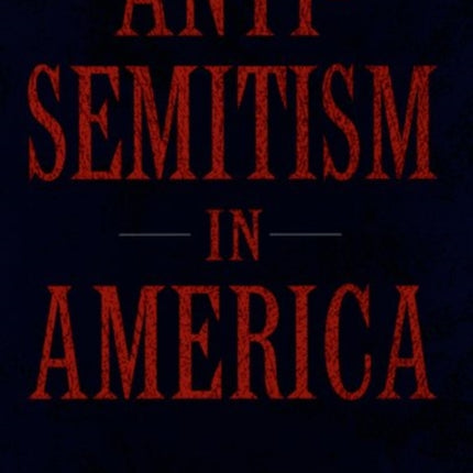Antisemitism in America
