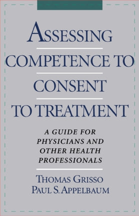 Assessing Competence to Consent to Treatment