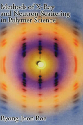 Methods of Xray and Neutron Scattering in Polymer Science