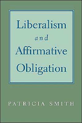 Liberalism  Affirmative Obligation