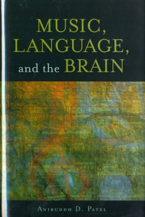 Music Language and the Brain