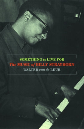 Something to Live for The Music of Billy Strayhorn