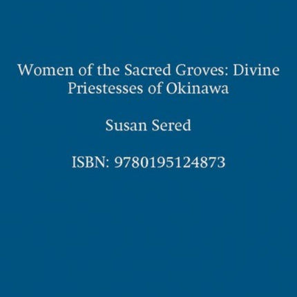 Women of the Sacred Groves