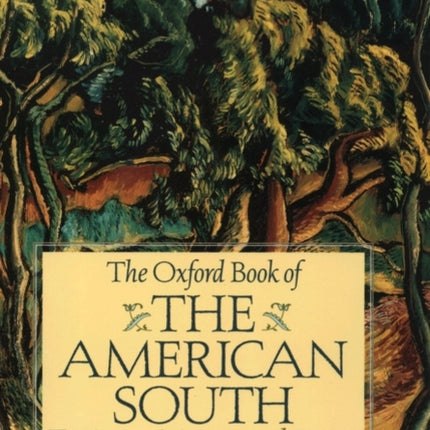 The Oxford Book of the American South