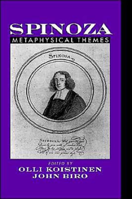 Spinoza Metaphysical Themes