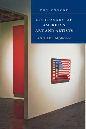 The Oxford Dictionary of American Art and Artists