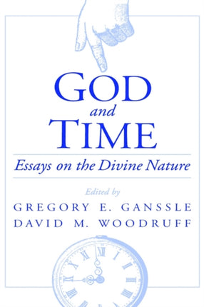 God and Time Essays on the Divine Nature