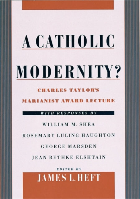 A Catholic Modernity
