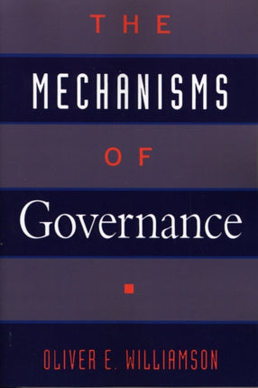 The Mechanisms of Governance
