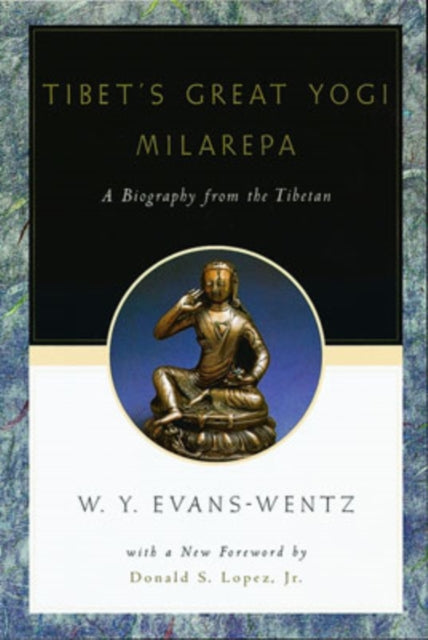 Tibets Great Yogi Milarepa