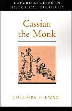 Cassian the Monk