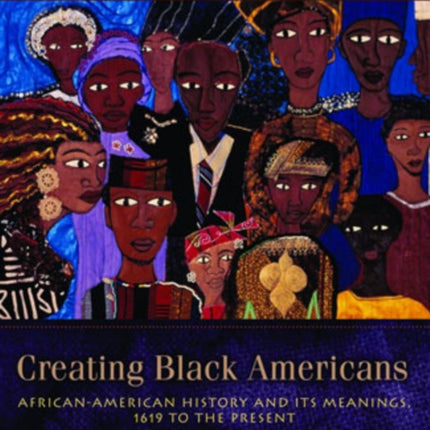 Creating Black Americans