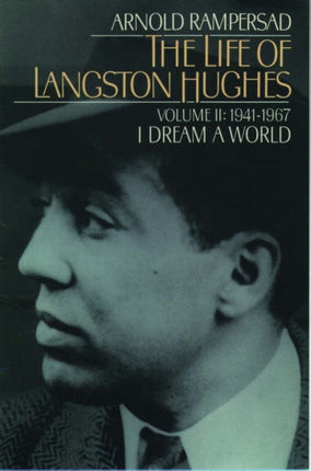 The Life of Langston Hughes Volume 2
