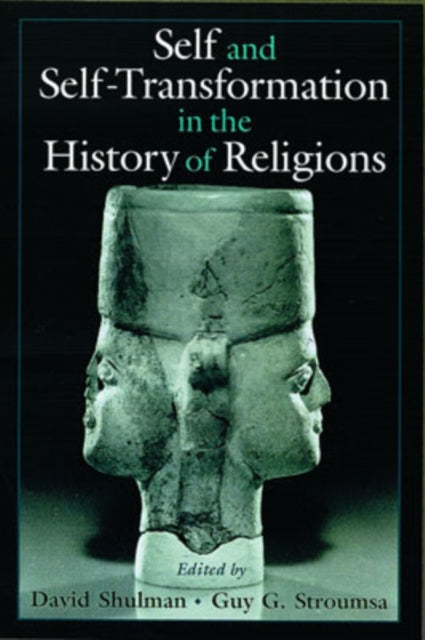 Self and SelfTransformation in the History of Religions